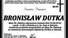 ZMARŁ BRONISŁAW DUTKA. ŻYŁ 81 LAT.