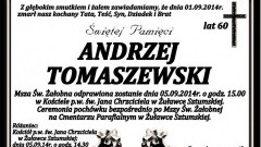 ZMARŁ ANDRZEJ TOMASZEWSKI. ŻYŁ 60 LAT.