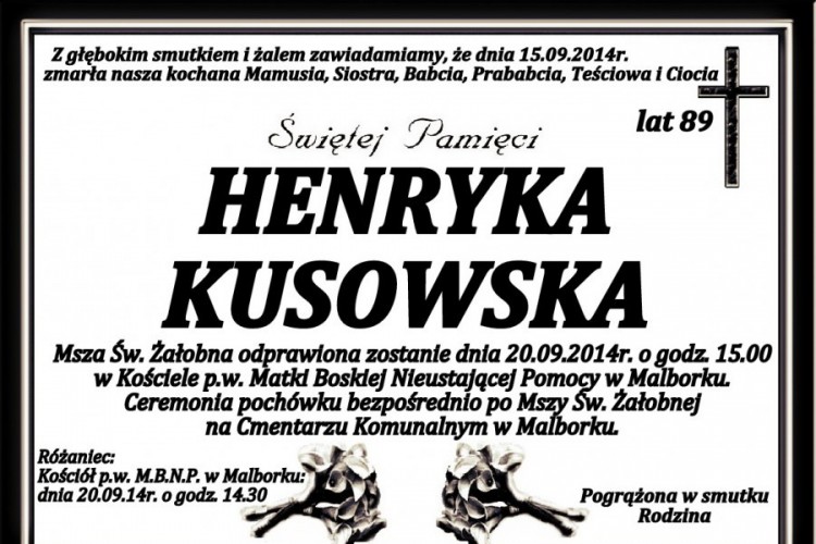 ZMARŁA HENRYKA KUSOWSKA. ŻYŁA 89 LAT.