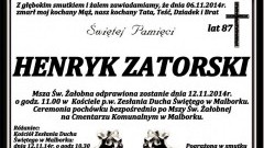 ZMARŁ HENRYK ZATORSKI. ŻYŁ 87 LAT.