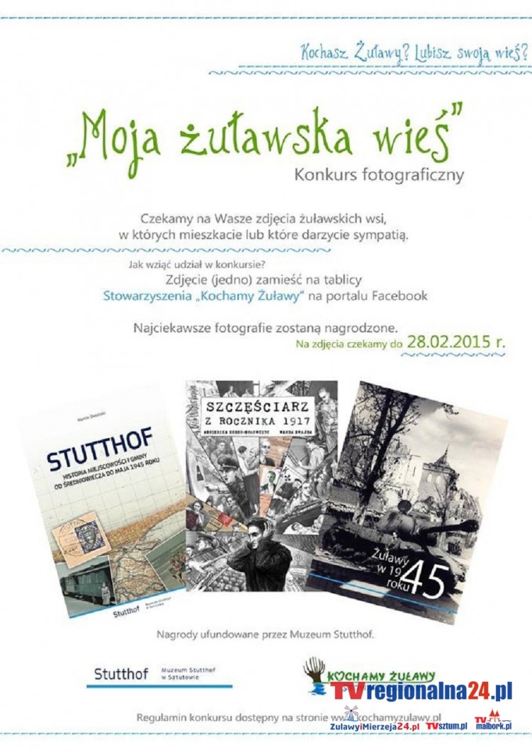 KONKURS FOTOGRAFICZNY "MOJA ŻUŁAWSKA WIEŚ" - 28.02.2015