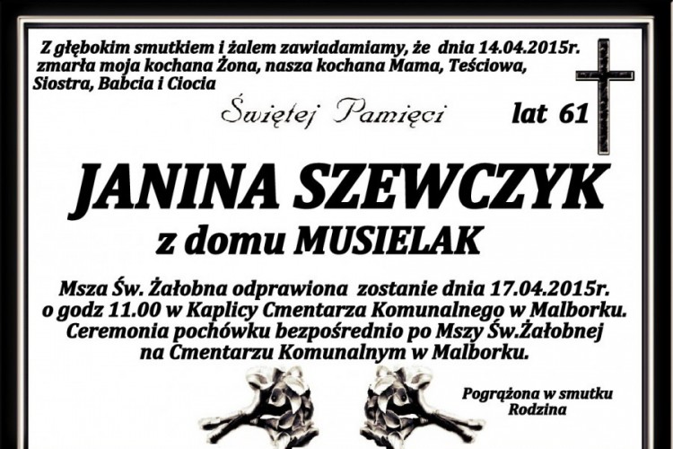 ZMARŁA JANINA SZEWCZYK. ŻYŁA 61 LAT.