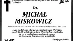 Zmarł Michał Miśkowicz. Żył 85 lat.