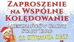 Gmina Stary Targ. Festiwal Kolęd i Pastorałek. Szczegóły na plakacie.