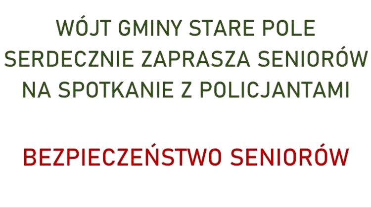 Gmina Stare Pole. Bezpieczeństwo seniorów – spotkanie z policjantami.