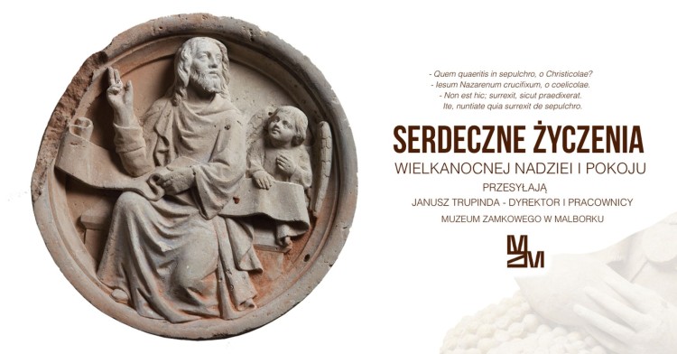 Wielkanocne życzenia Dyrektora i pracowników Muzeum Zamkowego w Malborku.