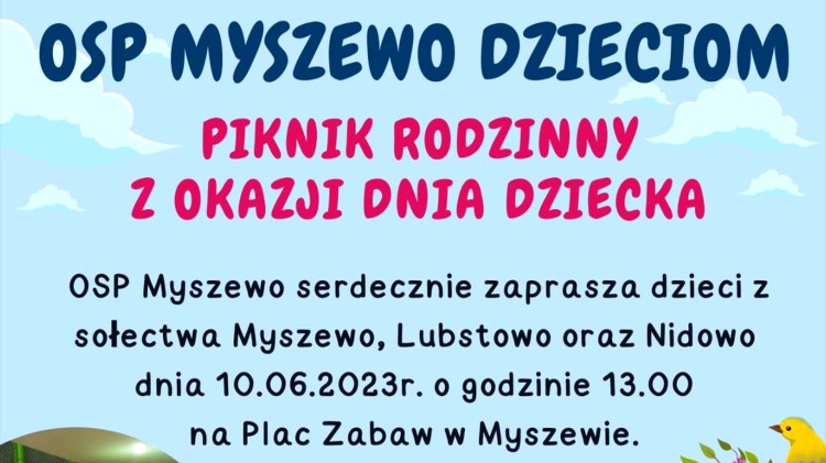 OSP Myszewo zaprasza na Piknik Rodzinny z okazji Dnia Dziecka. Szczegóły na plakacie.