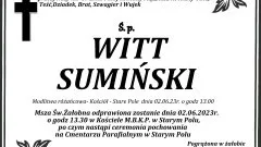 Zmarł Witt Sumiński. Żył 69 lat.