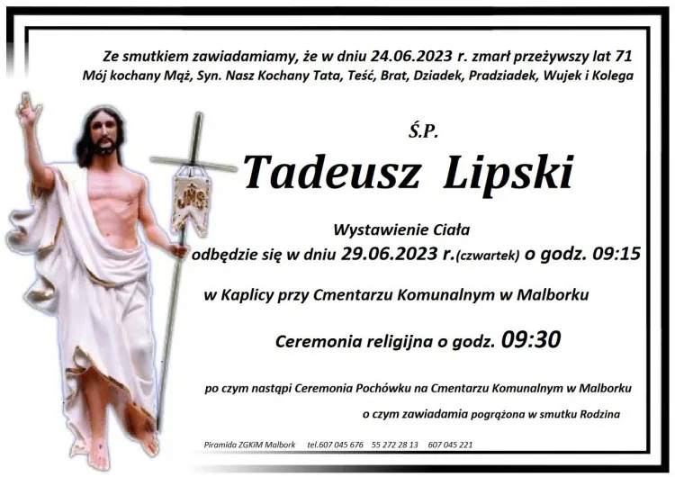 Zmarł Tadeusz Lipski. Żył 71 lat.