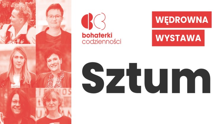 Sztum. Bohaterki Codzienności - kobiety w trzecim sektorze. Zaproszenie…