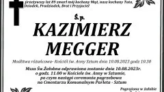 Zmarł Kazimierz Megger. Żył 89 lat.
