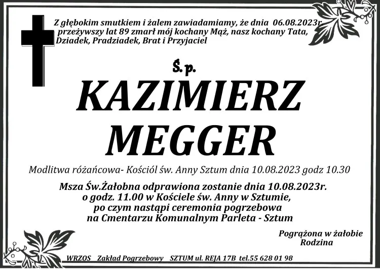 Zmarł Kazimierz Megger. Żył 89 lat.