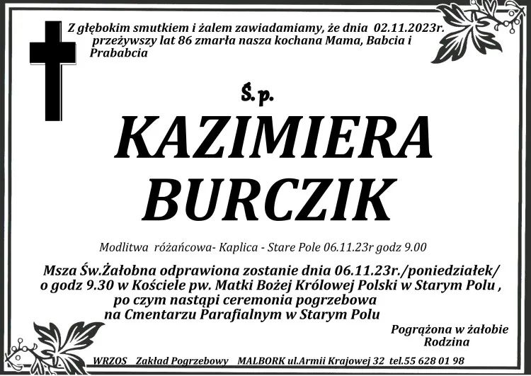 Zmarła Kazimiera Burczik. Miała 86 lat.