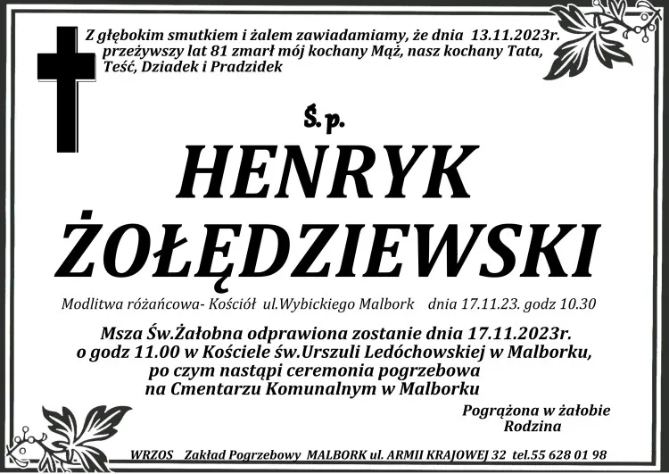 Odszedł Henryk Żołędziewski. Żył 81 lat.