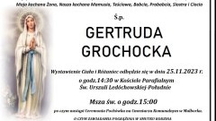 Zmarła Gertruda Grochocka. Żyła 78 lat.