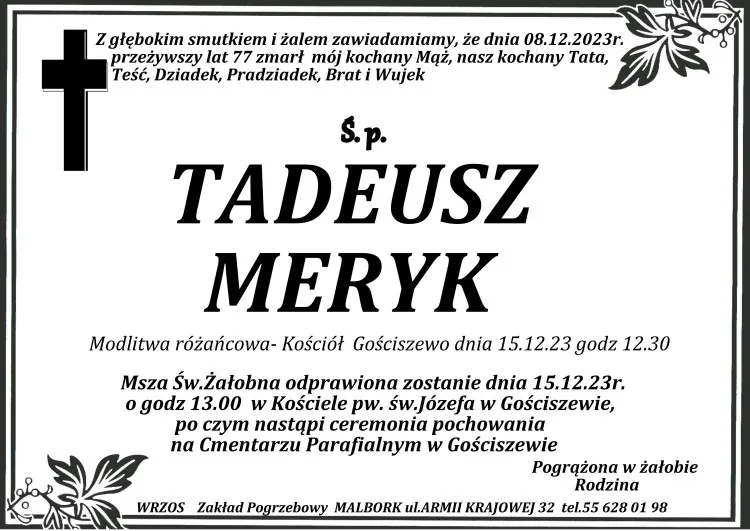 Odszedł Tadeusz Meryk. Żył 77 lat.