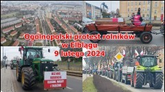 Ogólnopolski protest rolników w Elblągu 9 lutego 2024. Zobacz wideo i zdjęcia