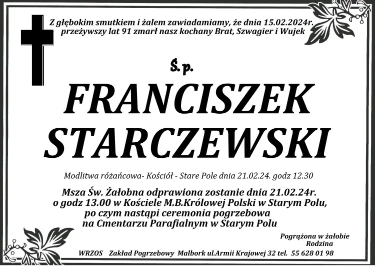 Zmarł Franciszek Starczewski. Miał 91 lat.