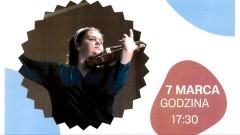 Malbork. Koncert Zofii Sączawy - absolwentki Szkoły Muzycznej.