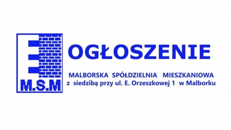 MALBORSKA SPÓŁDZIELNIA MIESZKANIOWA ogłasza przetargi nieograniczone - 22.03.2024