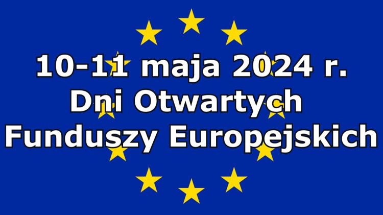 Malbork. Dni Otwartych Funduszy Europejskich – zaproszenie na festyn rodzinny.