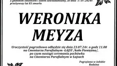 Zmarła Weronika Meyza. Miała 83 lata.