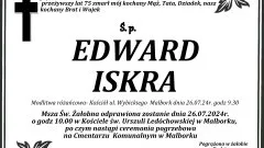Zmarł Edward Iskra. Miał 75 lat.