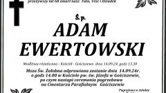 Zmarł Adam Ewertowski. Żył 68 lat.