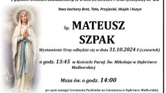 Zmarł Mateusz Szpak. Miał 33 lata.