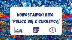 W niedzielę Nowostawski Bieg Policz się z cukrzycą.