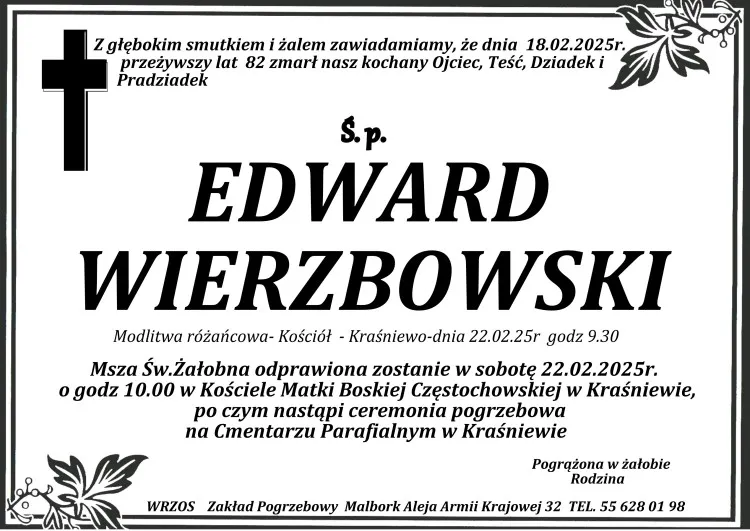 Zmarł Edward Wierzbowski. Miał 82 lata.