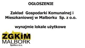 Zakład Gospodarki Komunalnej i Mieszkaniowej w Malborku Sp.z o.o. wynajmie&#8230;