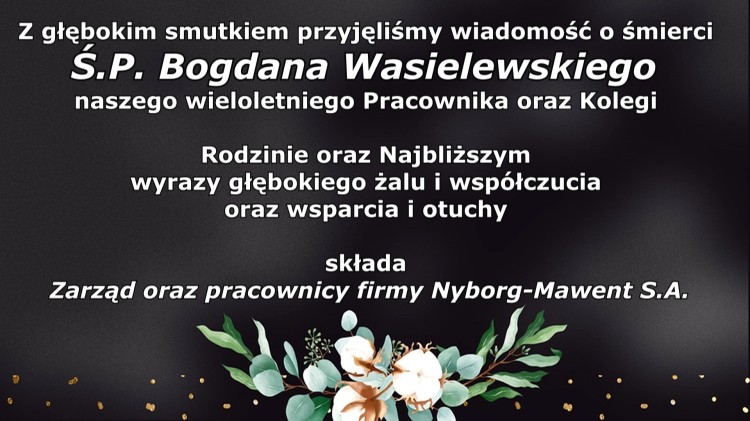 Kondolencje Zarządu i pracowników firmy Nyborg – Mawent S.A.