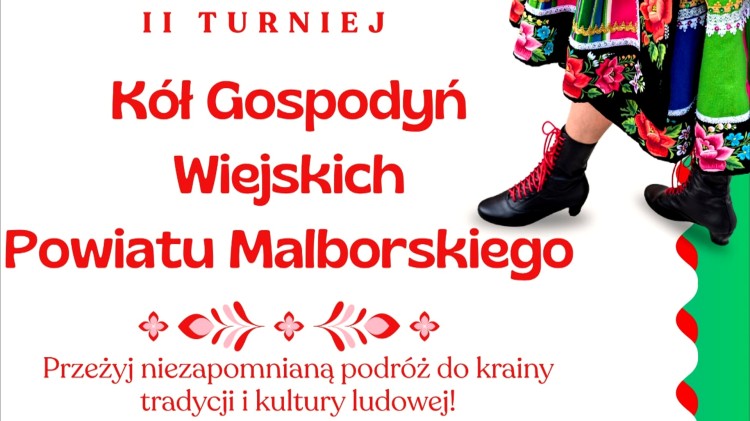 Koła Gospodyń Wiejskich rywalizować będą w Kończewicach – gmina Miłoradz gospodarzem powiatowego turnieju.