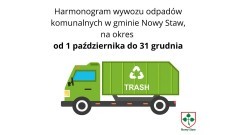 Okresowy harmonogram wywozu odpadów komunalnych w Gminie Nowy Staw.