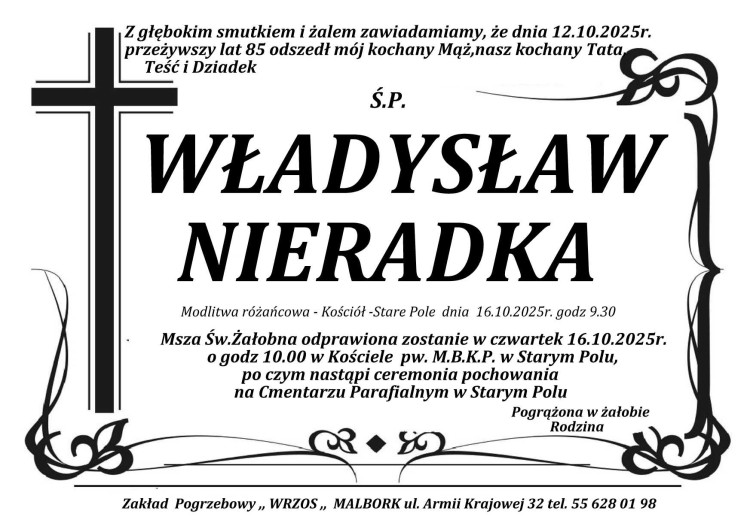 Zmarł Władysław Nieradka. Żył 85 lat.