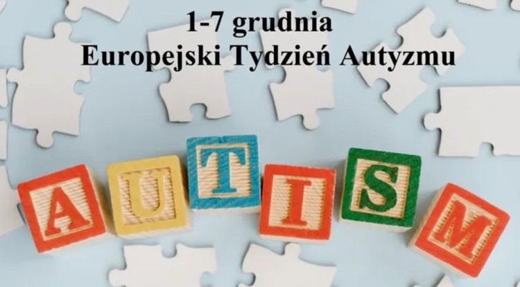 Europejski Tydzień Autyzmu - codzienność, wsparcie i rozwój dzieci oraz młodzieży w spektrum.