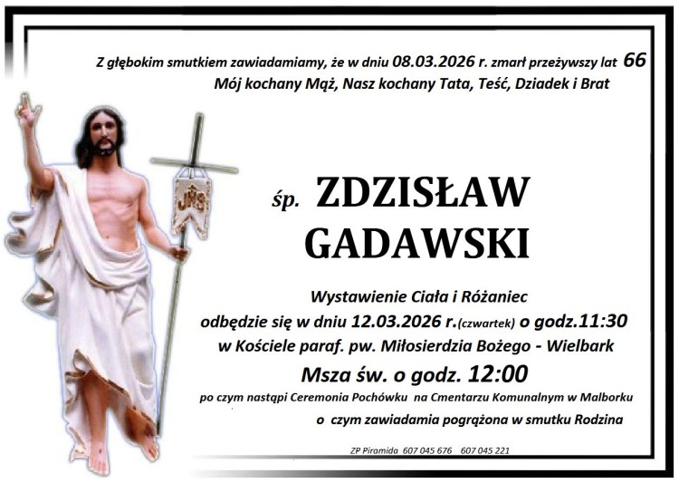 Zmarł Zdzisław Gadawski. Miał 66 lat.