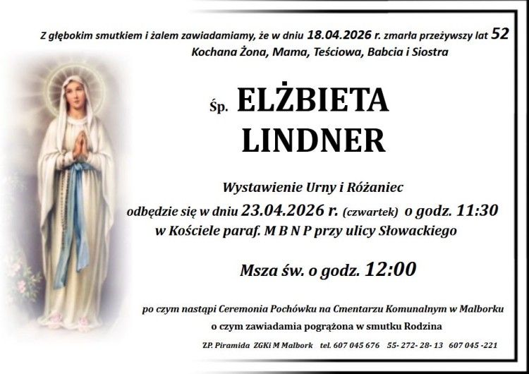 Zmarła Elżbieta Lindner. Żyła 52 lata.