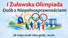 W maju Żuławska Olimpiada Osób z Niepełnosprawnościami w Nowym Dworze Gdańskim.