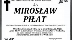 Zmarł Mirosław Piłat.