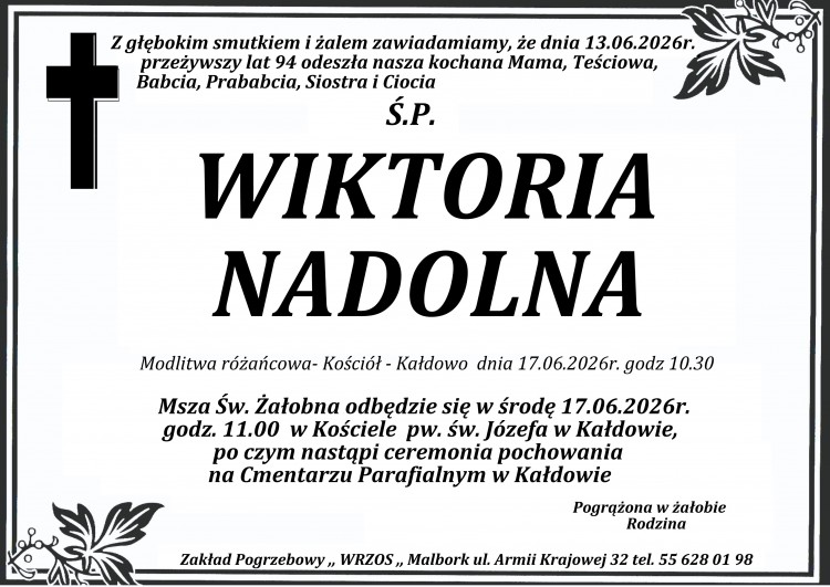 Zmarła Wiktoria Nadolna. Miała 94 lata.