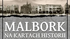 Malbork na kartach historii – wyjątkowa wystawa plenerowa w Muzeum Miasta Malborka