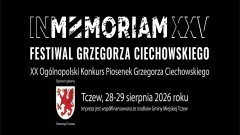 25. lat Festiwalu Grzegorza Ciechowskiego. Wkrótce Jubileuszowa Gala…