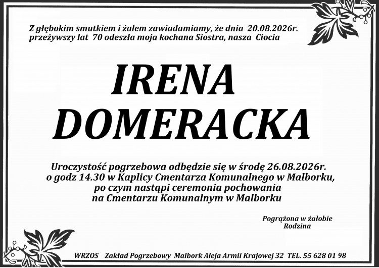 Zmarła Irena Domeracka. Miała 70 lat.