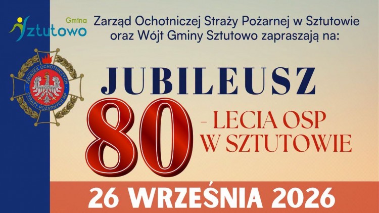 80. lat OSP Sztutowo! Strażacy zapraszają mieszkańców na wyjątkowy jubileusz