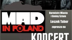 Burmistrz Miasta i Gminy Sztum Leszek Tabor zaprasza na letni koncert grupy MAD IN POLAND – 20.08.2016