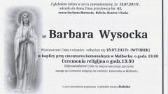 Zmarła Barbara Wysocka. Żyła 61 lat.