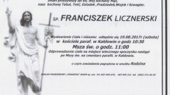 Zmarł Franciszek Licznerski. Żył 89 lat.