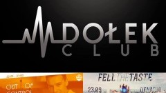 Out Of Control ● music: Whiteboy ● 22/09 ● Feel The Taste ● music: Denario ● 23/09 - Club Dołek zaprasza!